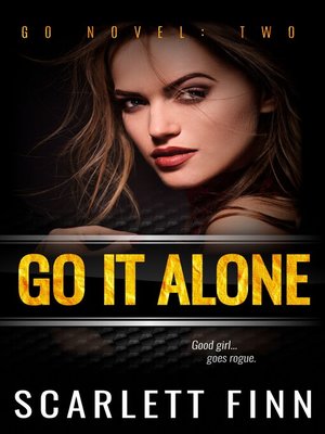 cover image of Go It Alone